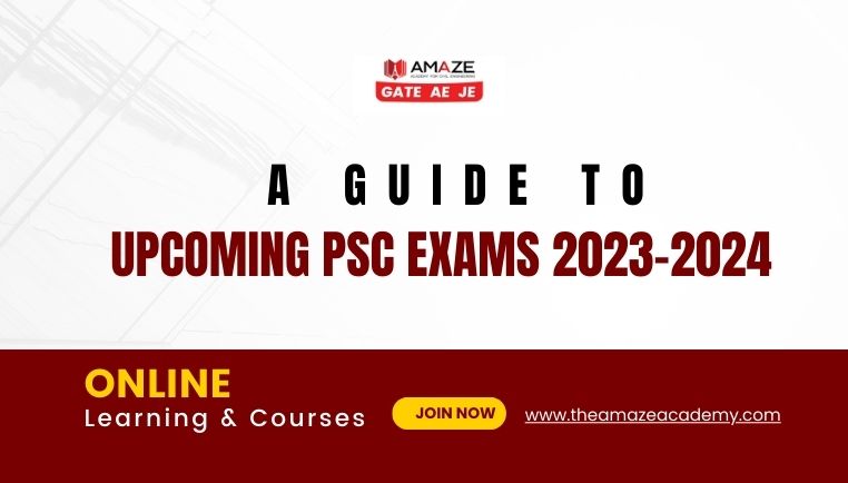 Upcoming PSC Exams 2023-2024