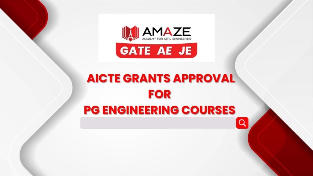 AICTE Grants Approval for PG Engineering Courses