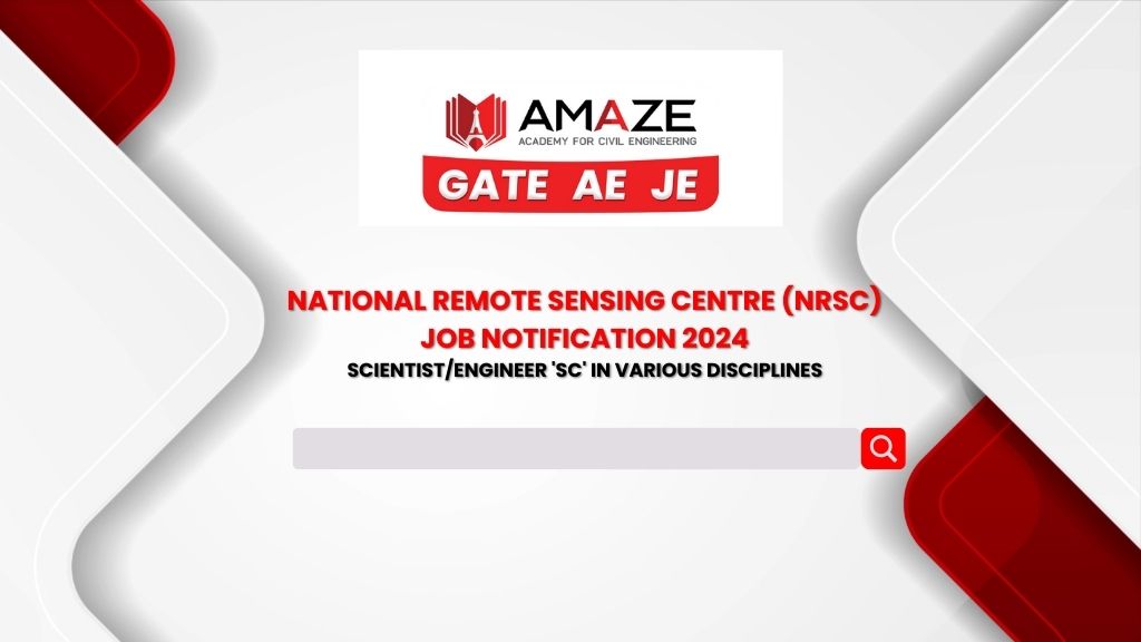 National Remote Sensing Centre (NRSC) Job Notification (1)