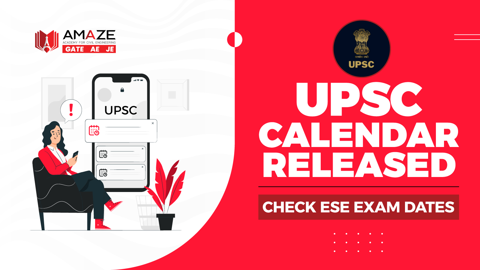 UPSC Exam Calendar 2024 Released | ESE 2025 Updates